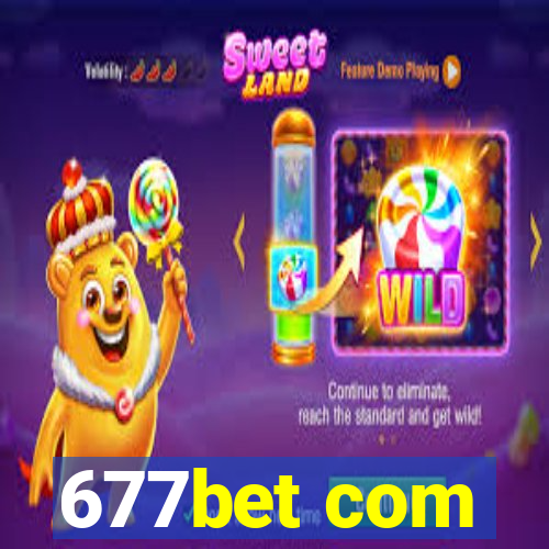 677bet com